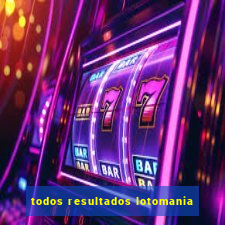 todos resultados lotomania